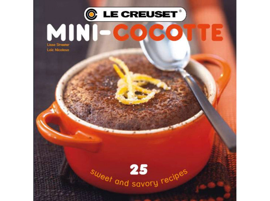 Le Creuset - Mini Cocotte Cookbook